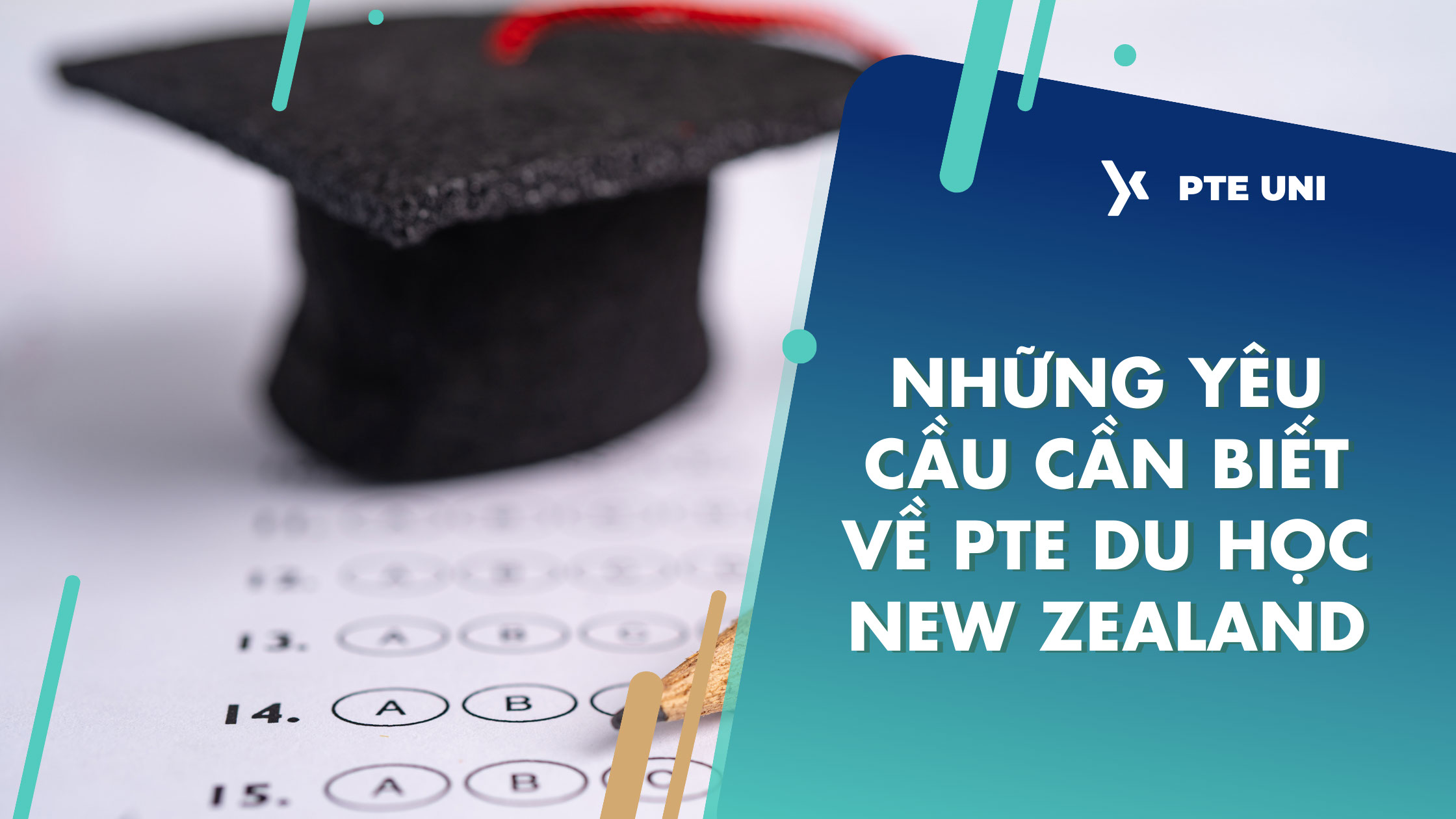 Những yêu cầu cần biết về PTE du học New Zealand